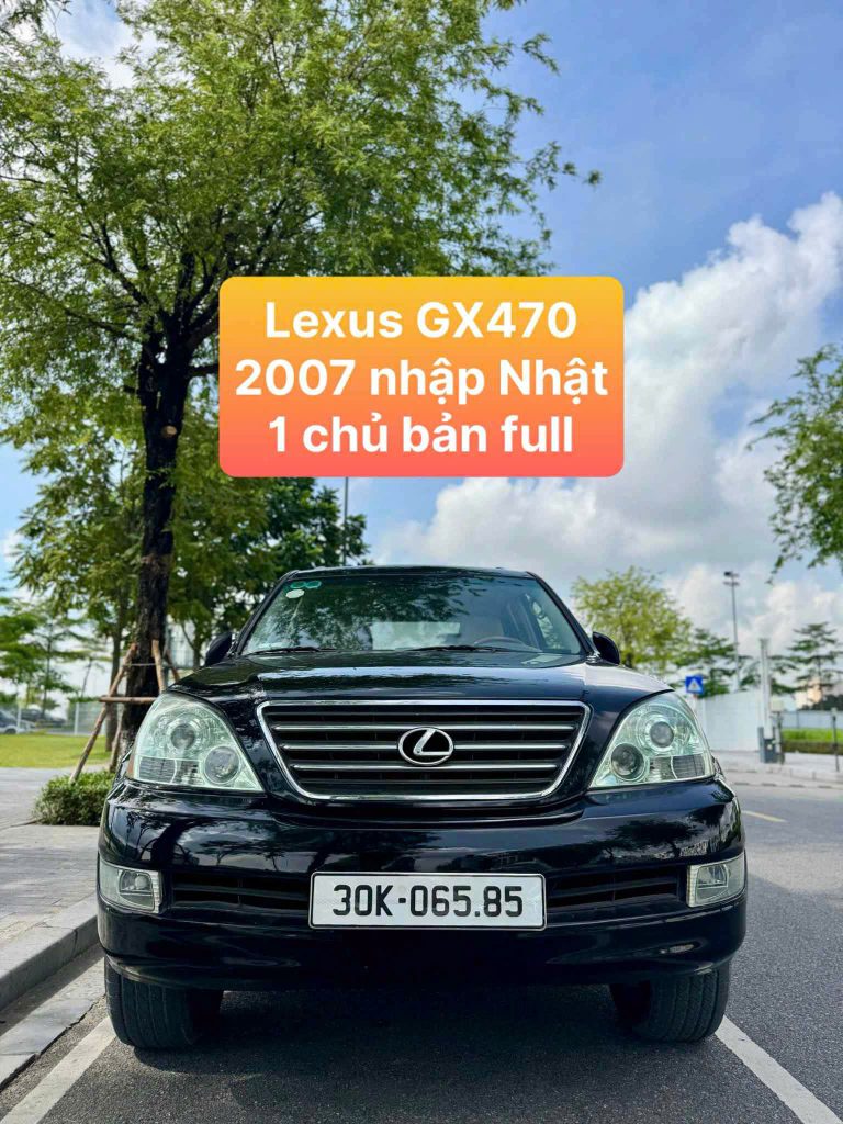 Lexus GX470 2007 nhập Nhật 1 chủ bán full